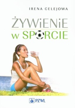 ŻYWIENIE W SPORCIE CELEJOWA