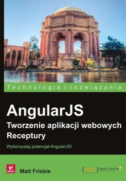 AngularJS. Создание веб-приложений. Рецепты