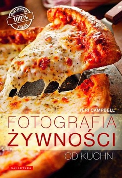 Fotografia żywności od kuchni Teri Campbell