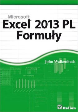 Excel 2013 PL. Formuły. John Walkenbach [stan db]