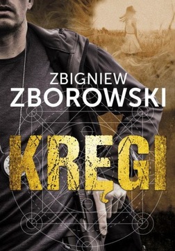 Kręgi Zbigniew Zborowski