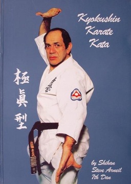 Kyokushin Karate Kata от Shihan Steve Arneil 7dan