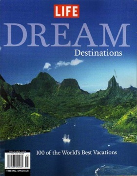 LIFE special-Dream Destinations USA