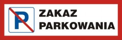 ZNAK ZAKAZ PARKOWANIA PŁYTA PCV WYMIARY 20 x 60 cm