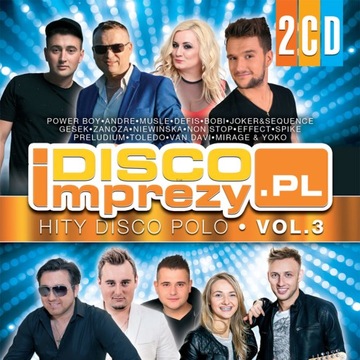 DISCO POLO IMPREZY vol.3 Bobi Andre Power Boy 2CD