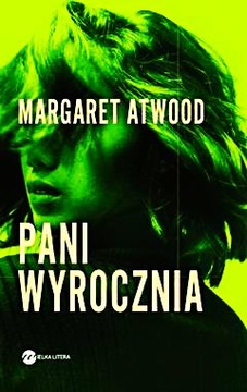 PANI WYROCZNIA MARGARET ATWOOD NOWA 2018 380 STRON