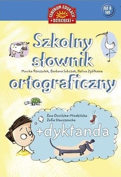 SZKOLNY SŁOWNIK ORTOGRAFICZNY + DYKTANDA TW -60%