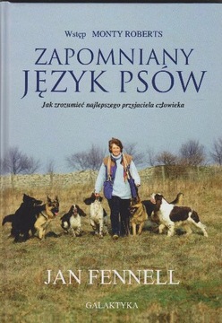 ZAPOMNIANY JĘZYK PSÓW JAN FENNELL /oprawa/