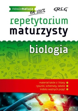 REPETYTORIUM MATURZYSTY BIOLOGIA GREG NOWA MATURA