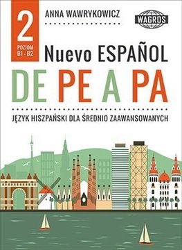 Nuevo ESPAŃOL DE PE A PA 2. Język hiszpański...