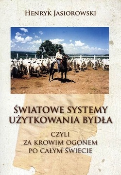 Światowe systemy użytkowania bydła hodowla