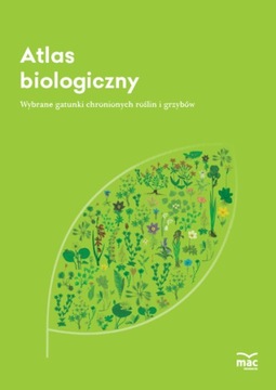 Atlas Biologiczny Chronionych Roślin Zwierząt MAC