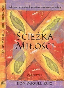 ŚCIEŻKA MIŁOŚCI DON MIGUEL RUIZ