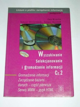 WYSZUKIWANIE SELEKCJONOWANIE I GROMADZENIE CZ.2