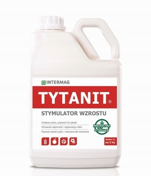 Tytanit 1L stymulator wzrostu i plonowania