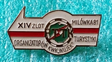 ODZNAKA IV ZLOT ORGANIZATORÓW TURYSTÓW KWK WUJEK