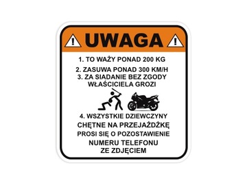 Naklejka na motor, uwaga nie siadać na motocykl