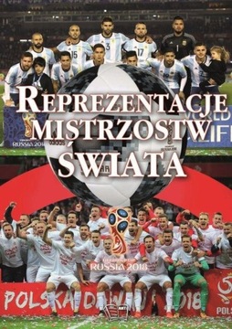 Reprezentacje Mistrzostw Świata ROSJA 2018 POLSKA