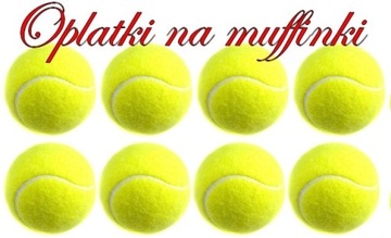 OPŁATEK NA MUFFINKI 8 sztuk PIŁKA DOTENISA TENIS