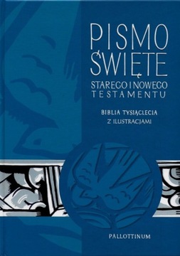 Biblia Tysiąclecia - ST i NT z ilustracjami w.2020