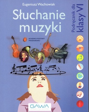 SŁUCHANIE MUZYKI Podręcznika dla klasy VI NOWY bdb