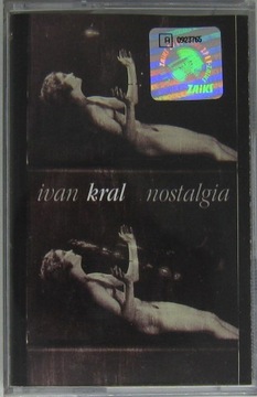 IVAN KRAL (& Patti Smith) -Nostalgia [kaseta]