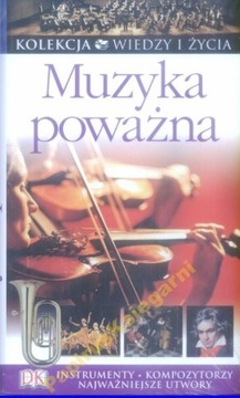 Muzyka poważna - Kolekcja Wiedzy i Życia Burrows