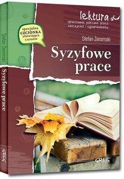 SYZYFOWE PRACE - Żeromski (z opracowaniem) GREG