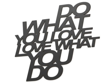 Drewniany Napis na ścianę 3D - Do what you LOVE