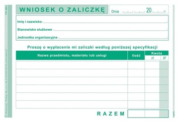 408-5 Wniosek O Zaliczkę Druk Bankowy Kasowy A6