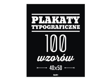 Plakat Typograficzny, Plakaty 40x50cm Cytaty, Obrazki *100 WZORÓW