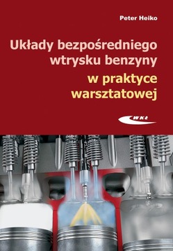 UKŁAD BEZPOŚREDNIEGO WTRYSKU BENZYNY BUDOWA