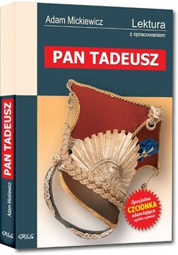 PAN TADEUSZ / ADAM MICKIEWICZ / LEKTURA