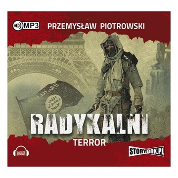 Radykalni.Terror. - P.Piotrowski audiobook