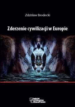 Zderzenie cywilizacji w Europie