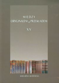 Między oryginałem a przekładem XV