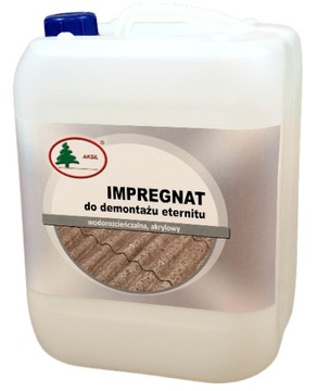 IMPREGNAT DO DEMONTAŻU ETERNITU 1L