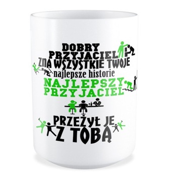 DUŻY Kubek 450ml PRZYJAŹŃ PRZYJACIEL PRZYJACIÓŁKA