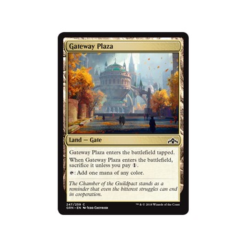 MtG: Gateway Plaza (GRN)