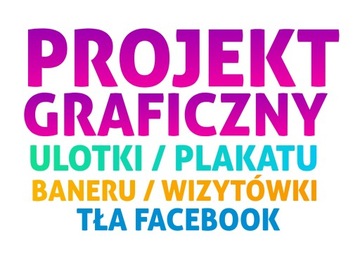 PROJEKT GRAFICZNY - BEZ LIMITU POPRAWEK