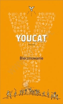 YOUCAT Bierzmowanie B.MEUSER PREZENT CHRZEŚCIJANIN