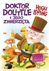Doktor Dolittle i jego zwierzęta Lofting DlaDzieci