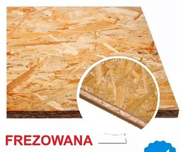 Płyta OSB 18mm FREZOWANA OSB-3 pióro wpust 18 mm