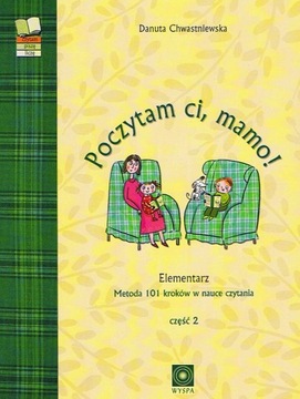 Chwastniewska Poczytam ci mamo elementarz część 2