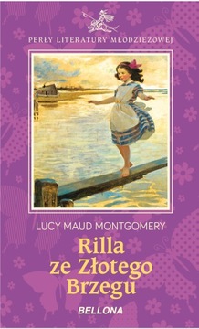 Rilla ze Złotego Brzegu Lucy Maud Montgomery