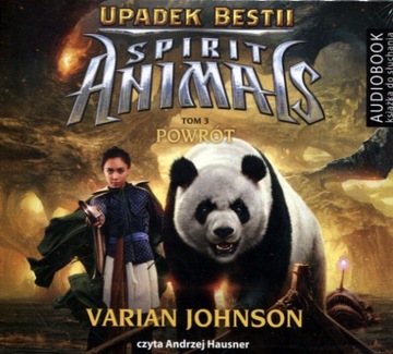 Spirit Animals. Upadek Bestii. Tom 3. Powrót. Audiobook