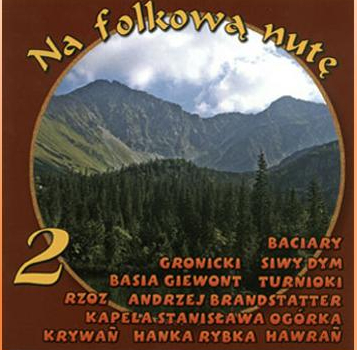 NA FOLKOWĄ NUTĘ 2 - SUPER SKŁADANKA