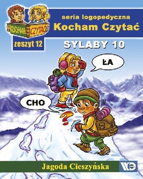 Kocham Czytać. Zeszyt 12 - Sylaby 10