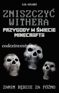 Minecraft przygody Zniszczyć Withera minecrafta