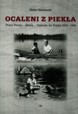 Ocaleni z piekła Stefan Wasilewski